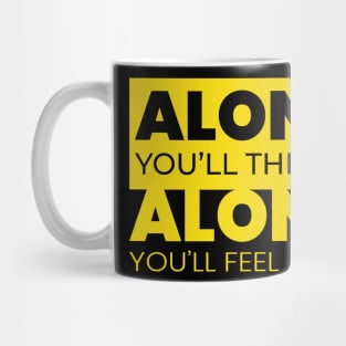 Alone Introverts Mug